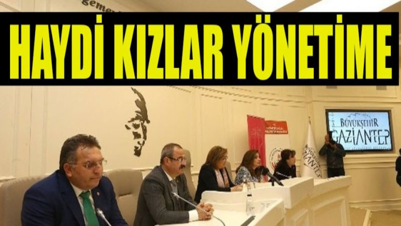 Haydi kızlar yönetime projesi yüreklendirdi