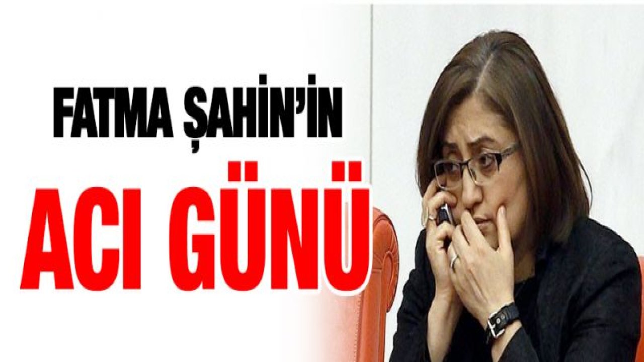 Fatma Şahin'in amca acısı