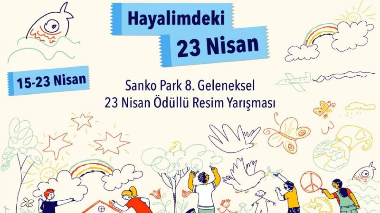 Sanko Park 23 Nisan Resim Yarışması