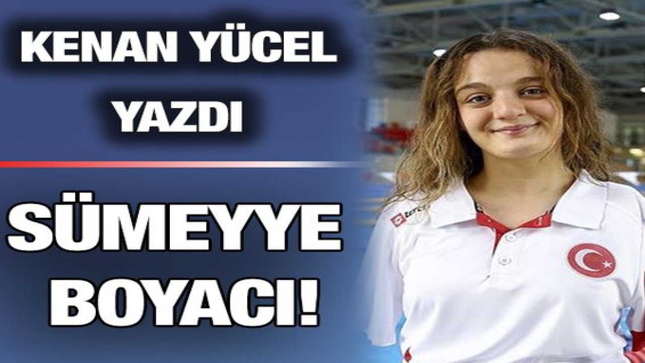 Sümeyye Boyacı!