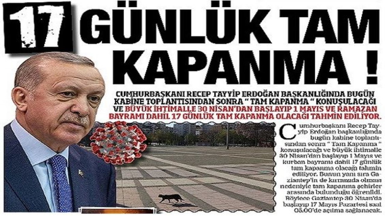 Son Dakika...Gaziantep'e 17 Günlük Tam Kapanma Geliyor Mu?