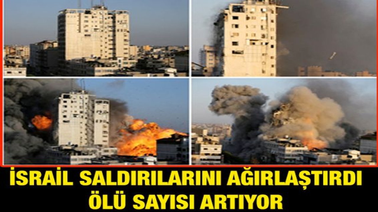 Gazze’de şiddet tırmanıyor: İsrail saldırılarını ağırlaştırdı, ölü sayısı artıyor