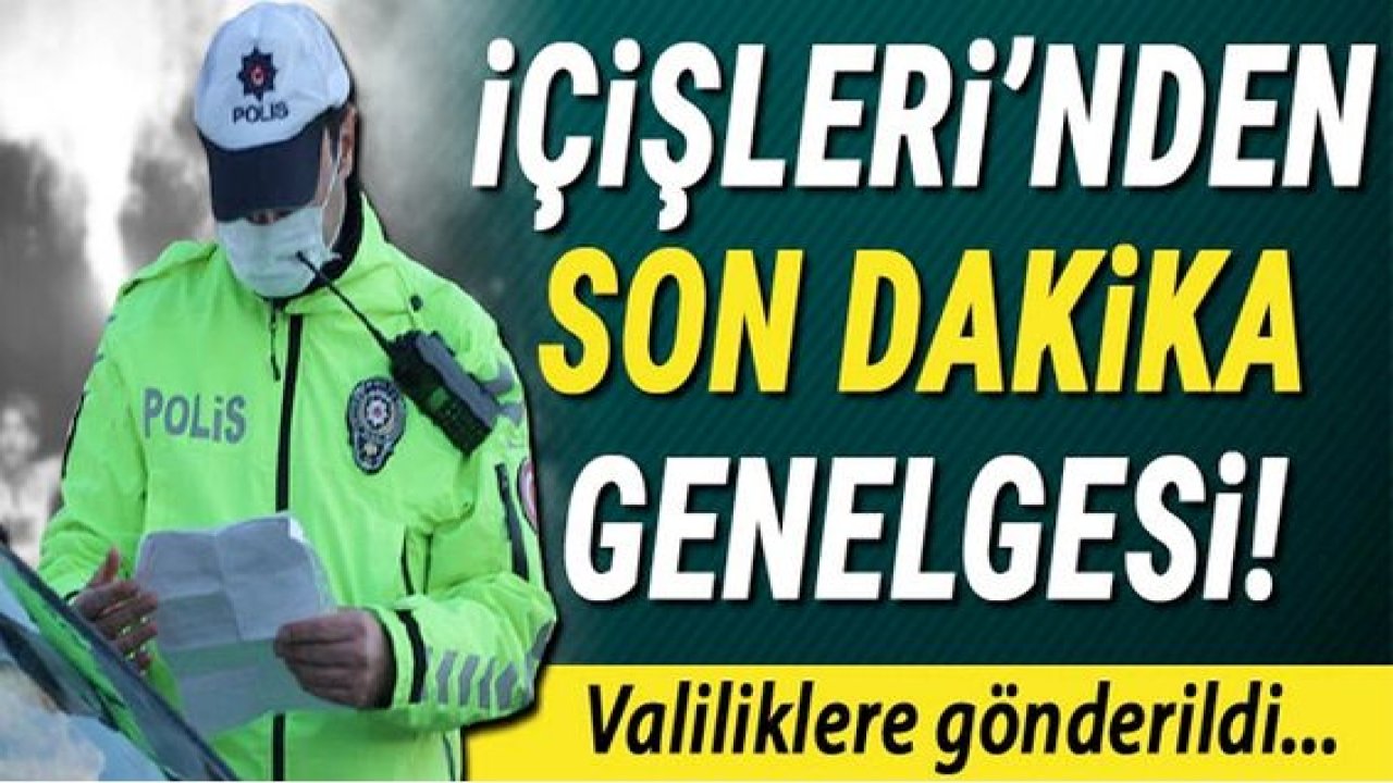 İçişleri Bakanlığı'ndan şampiyonluk kutlamalarına ilişkin son dakika genelgesi...