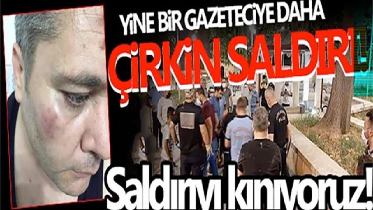 Gazetecilere Saldırılar Gaziantep’te Durmuyor