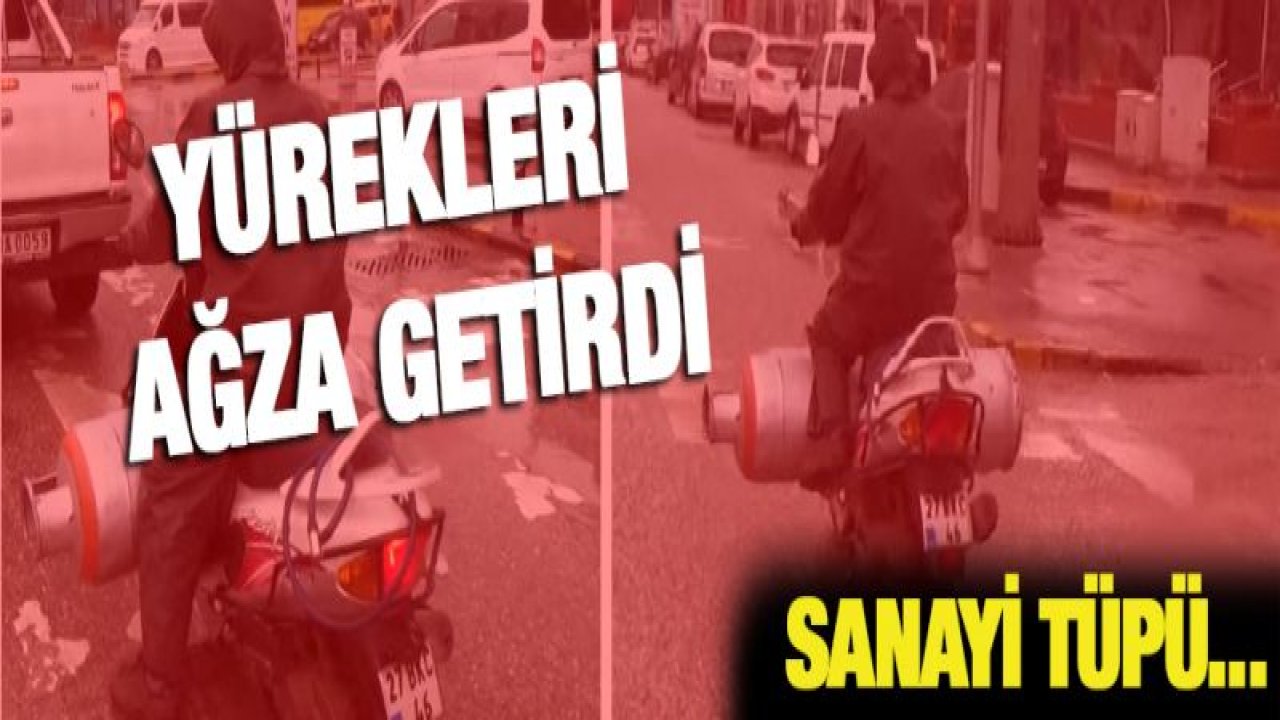 Sanayi tipi tüple yolculuk yürekleri ağza getirdi