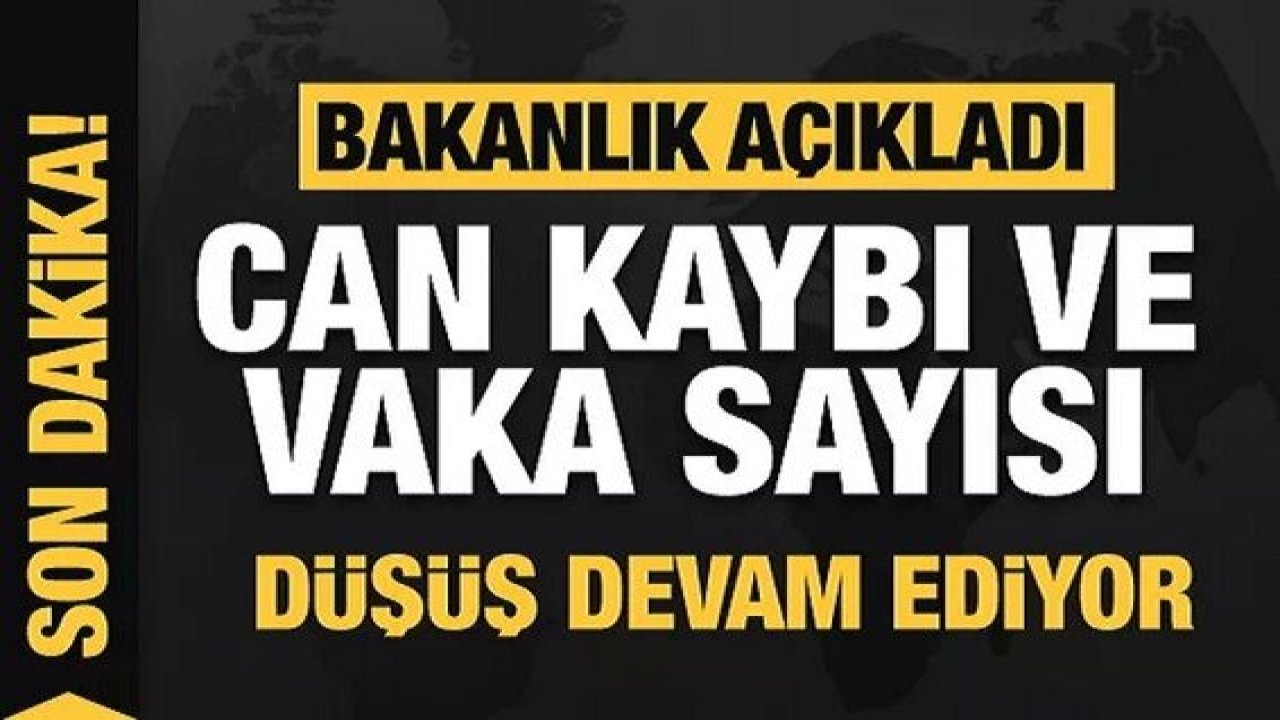 Son dakika: Türkiye ve Gaziantep'te 26 Haziran koronavirüs tablosu! Vaka, Hasta, ölü sayısı ve son durum açıklandı