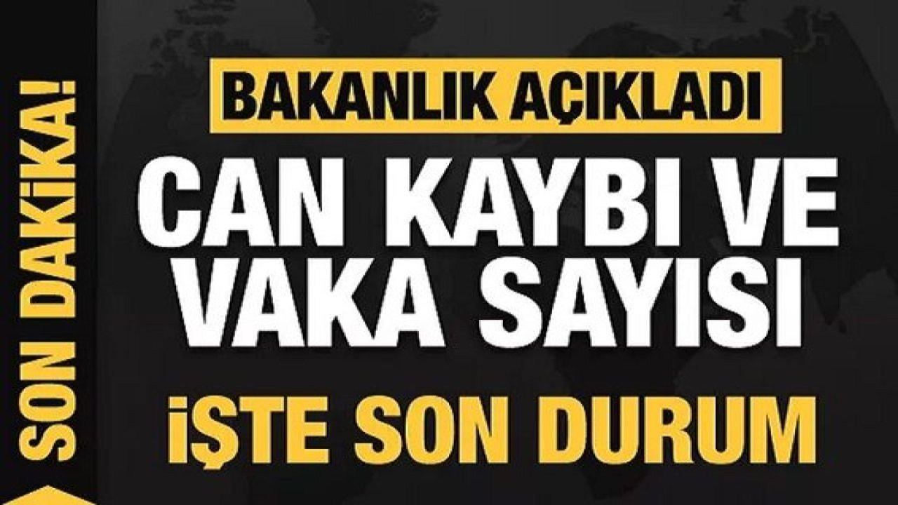 Son dakika: Türkiye ve Gaziantep için 4 Temmuz koronavirüs tablosu! Vaka, Hasta, ölü sayısı ve son durum açıklandı