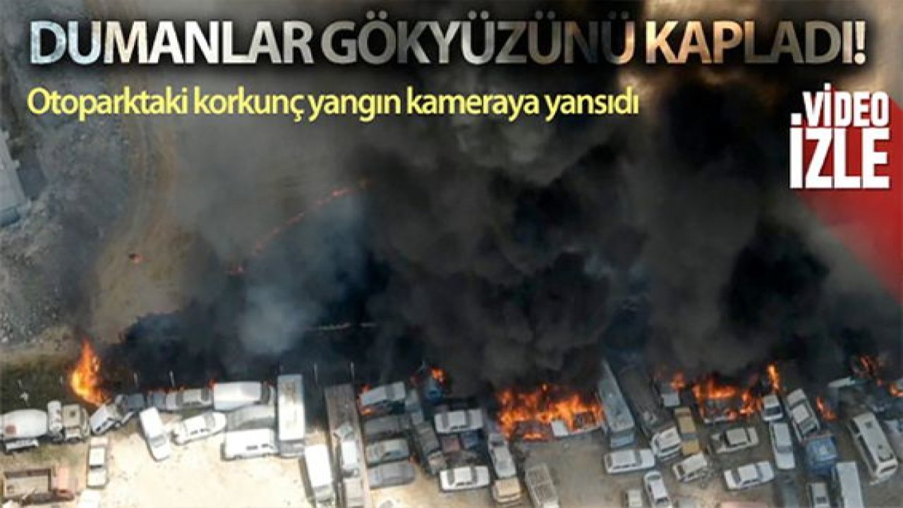Son Dakika:Video Haber...Otoparktaki 71 araç yandı