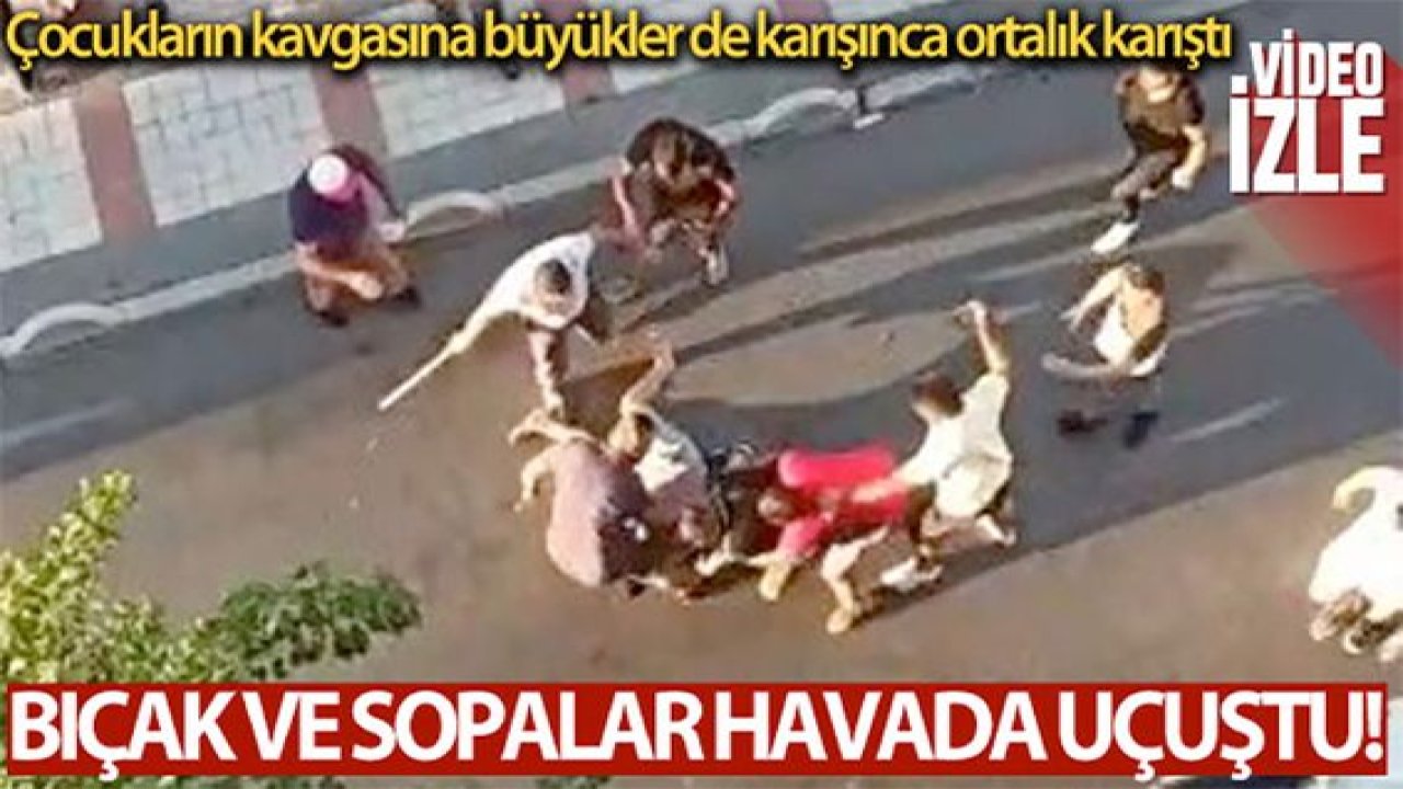 Son Dakika:Video Haber...Çocukların kavgasına büyükler de karışınca ortalık karıştı