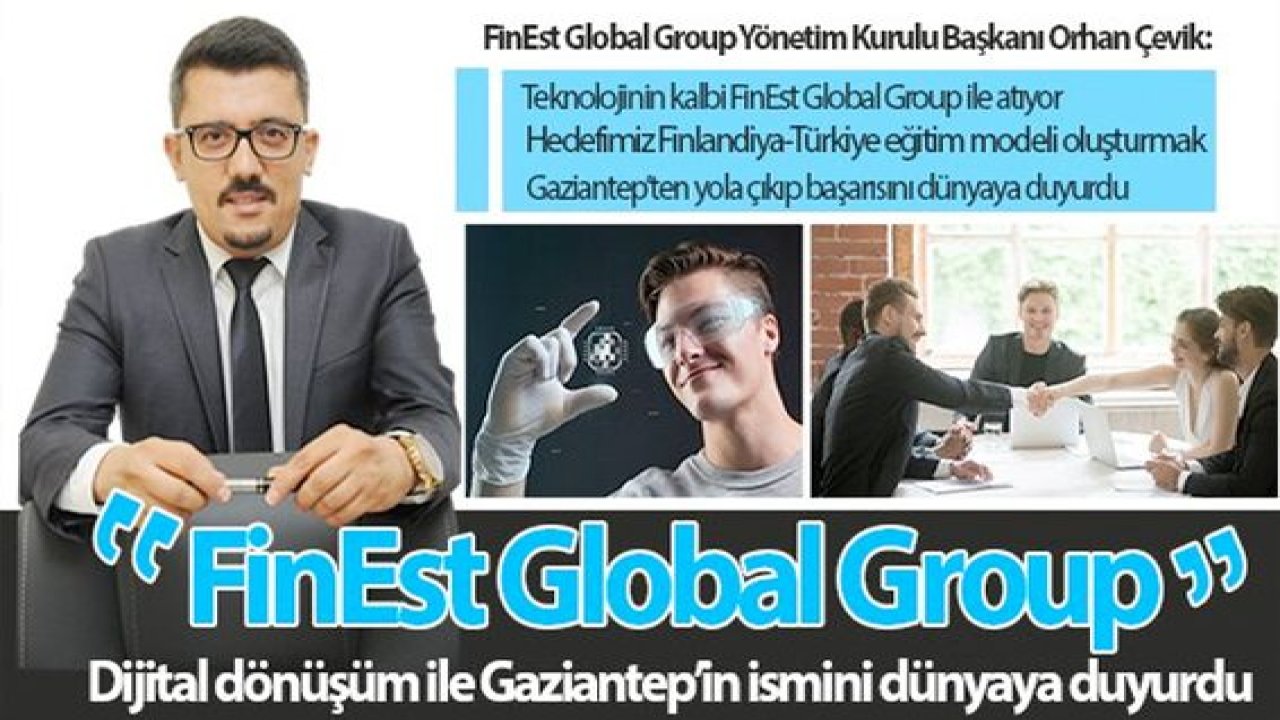 Kurumsal ve bireysel ihtiyaçlarda doğru adres FinEst Global Group