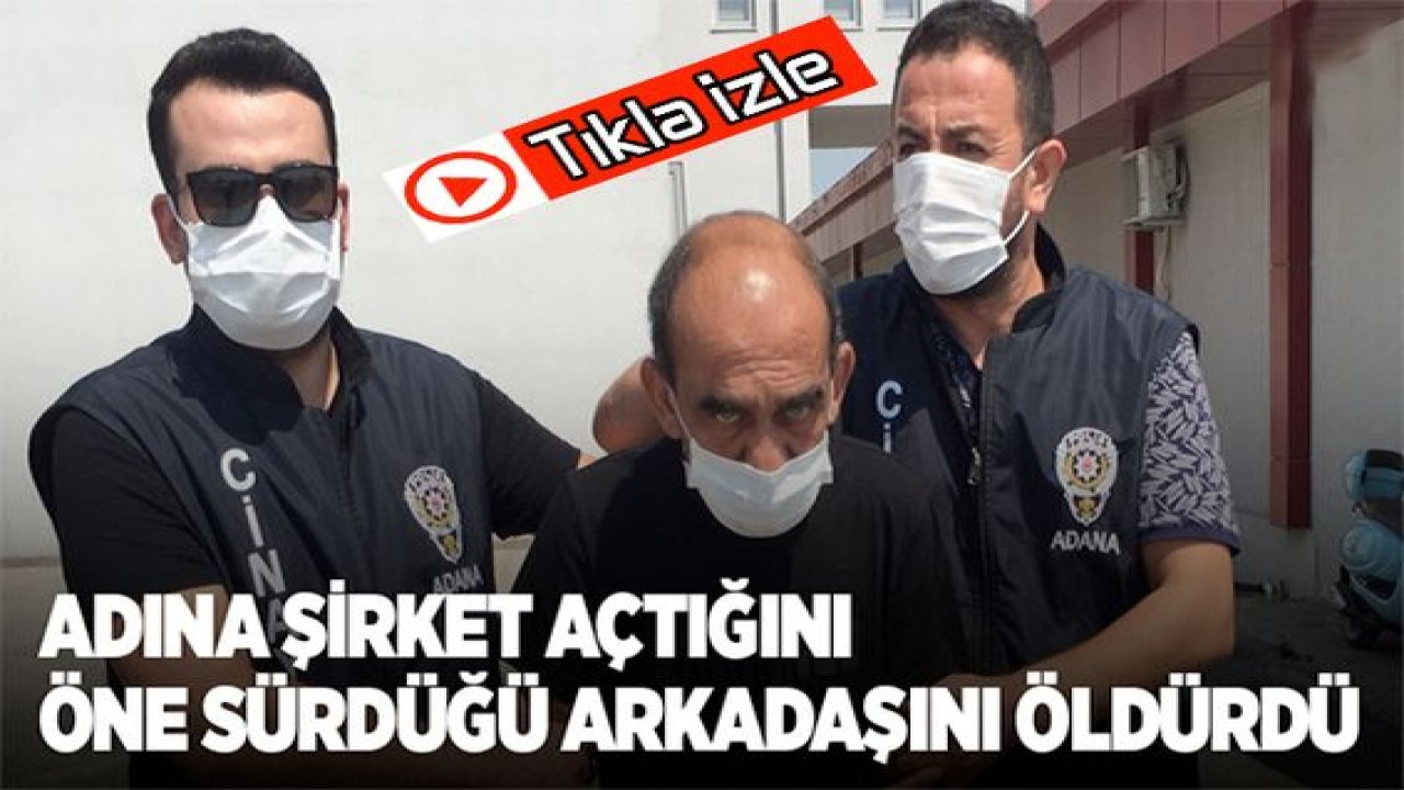 Son Dakika:Video Haber...Adına şirket açtığını öne sürdüğü arkadaşını öldürdü