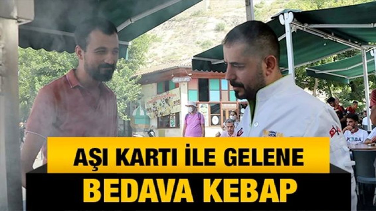 Gaziantep't aşı kartı ile gelene bedava kebap