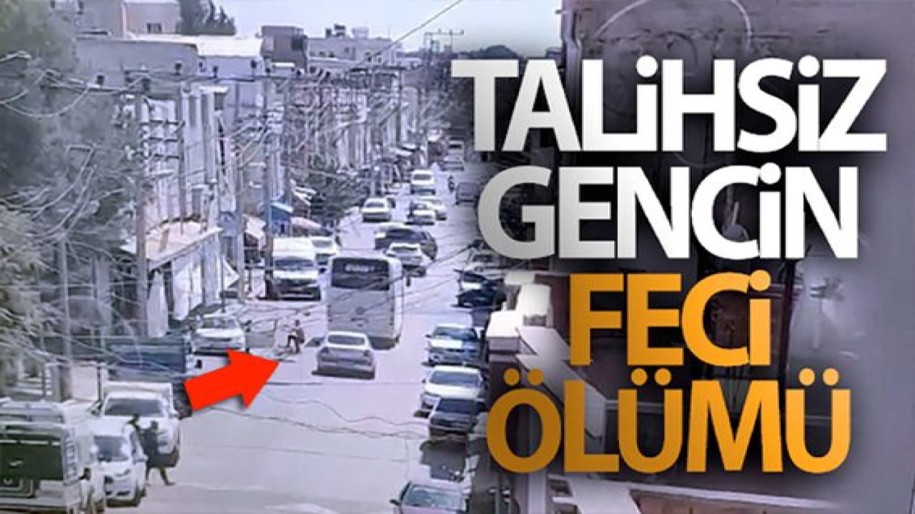 Son Dakika:Video Haber...Talihsiz gencin feci ölümü kamerada