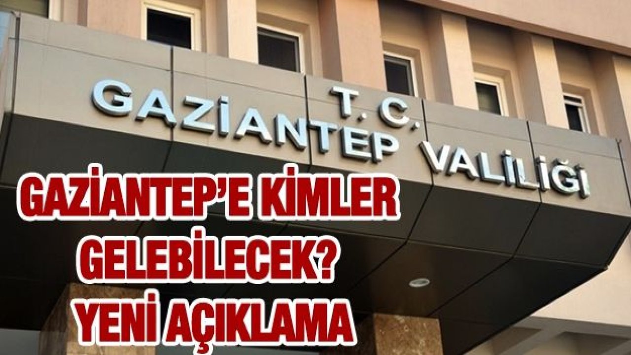 Vali Gül:Gaziantep'e Giriş-Çıkışlara Karantina