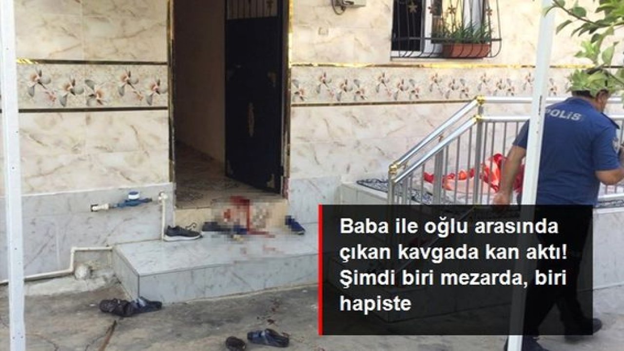 Son Dakika:Video Haber…Baba oğulun kavgası ölümle bitti