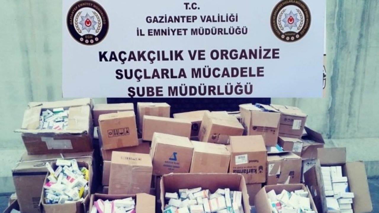 Son Dakika: Gaziantep’te 80 bin kaçak ilaç ele geçirildi