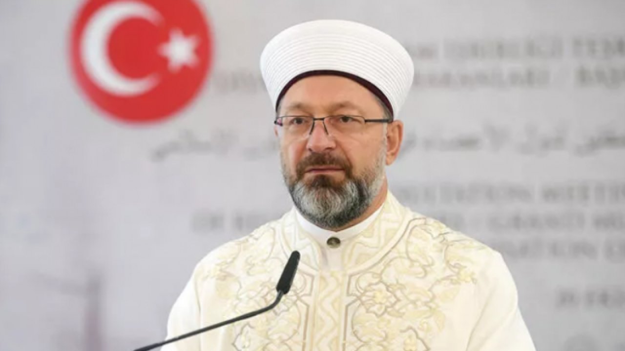 Diyanet İşleri Başkanı Ali Erbaş Gaziantep’e ne zaman geliyor?