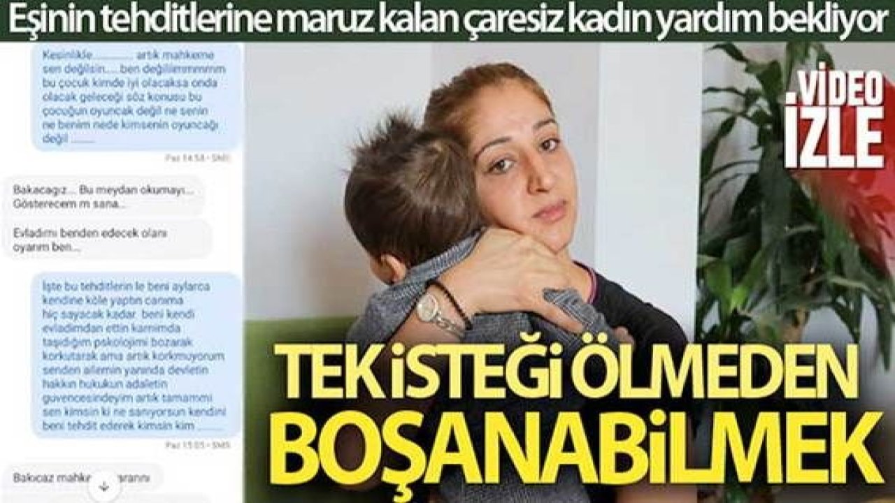 Son Dakika:Video Haber…Genç Kadının Feryadı...Ölüm tehditleri alan genç kadın boşanmak istiyor