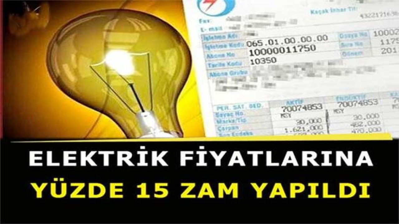 Son Dakika: Elektriğe Dev Zam! Doğal gaz, LPG, benzinin ardından elektriğe de yüzde 15 zam geldi.