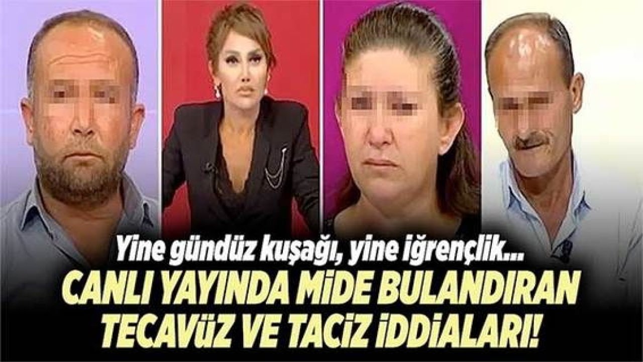 Serap Paköz'ün Gerçeğin Peşinde programında mide bulandıran tecavüz iddiası