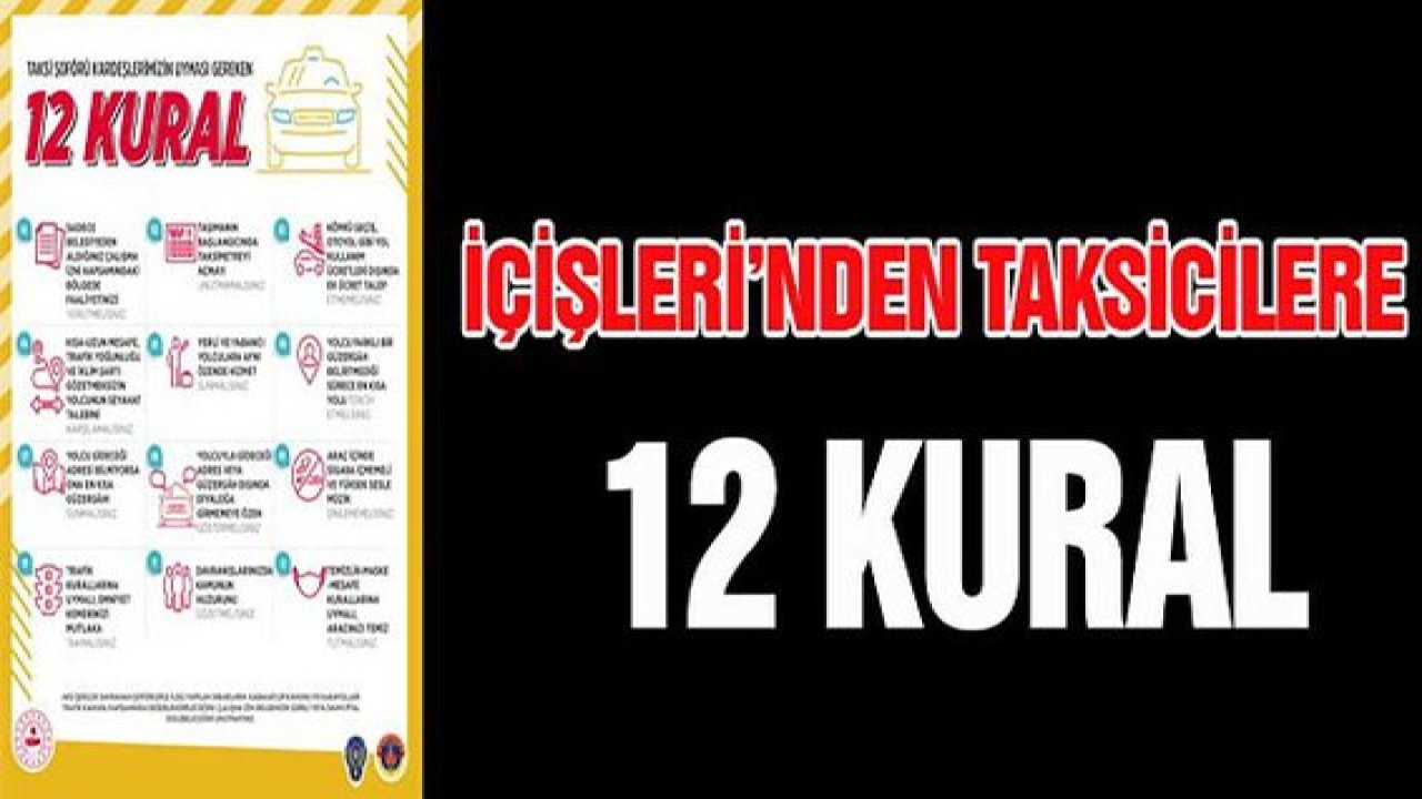 Son Dakika: İçişleri'nden taksicilere 12 kural
