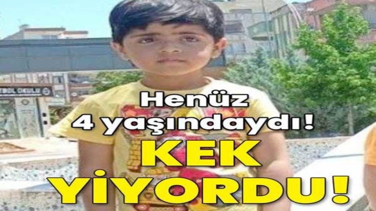 Gaziantep'te Hangi Kek Markası Küçük Çocuğun Hayatına Kaybetmesine Sebep Oldu