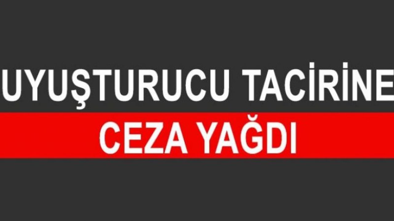 Gaziantep'te uyuşturucu sanığına 10 yıl 5 ay hapis cezası