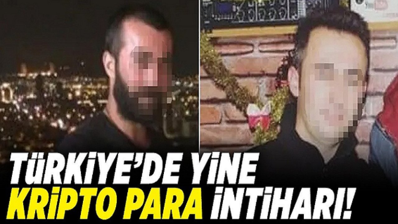 Son Dakika: İki kardeşin intiharının ardından ''kripto para'' çıktı