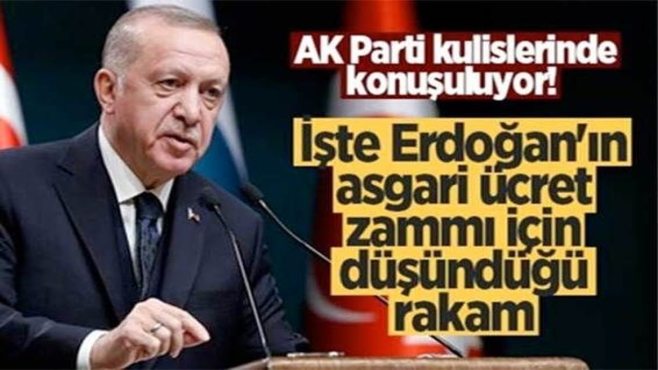 Asgari ücrette çarpıcı iddia! Erdoğan: Asgari ücret 4 bin liranın altında olmasın
