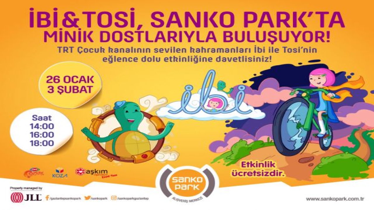 İBİ İLE TOSİ GAZİANTEP'TE İLK KEZ SANKO PARK AVM'DE