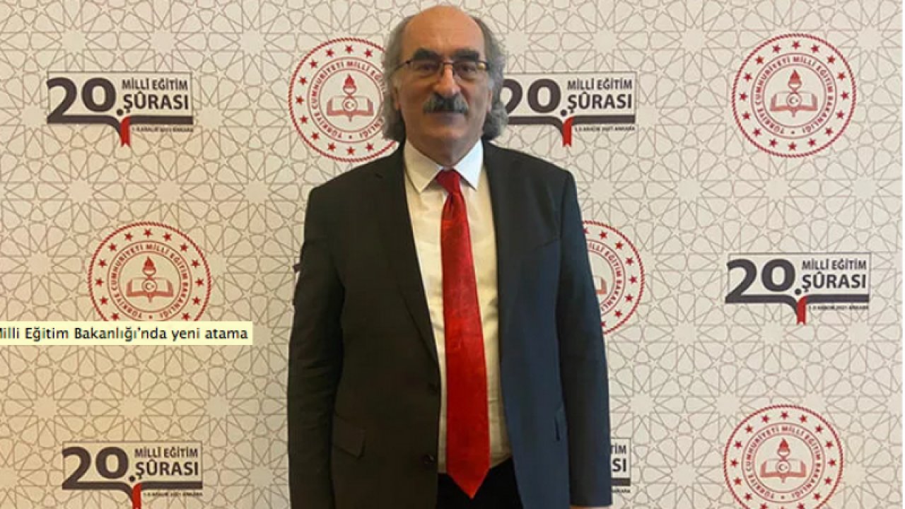 Milli Eğitim Bakanlığı’nda yeni atama