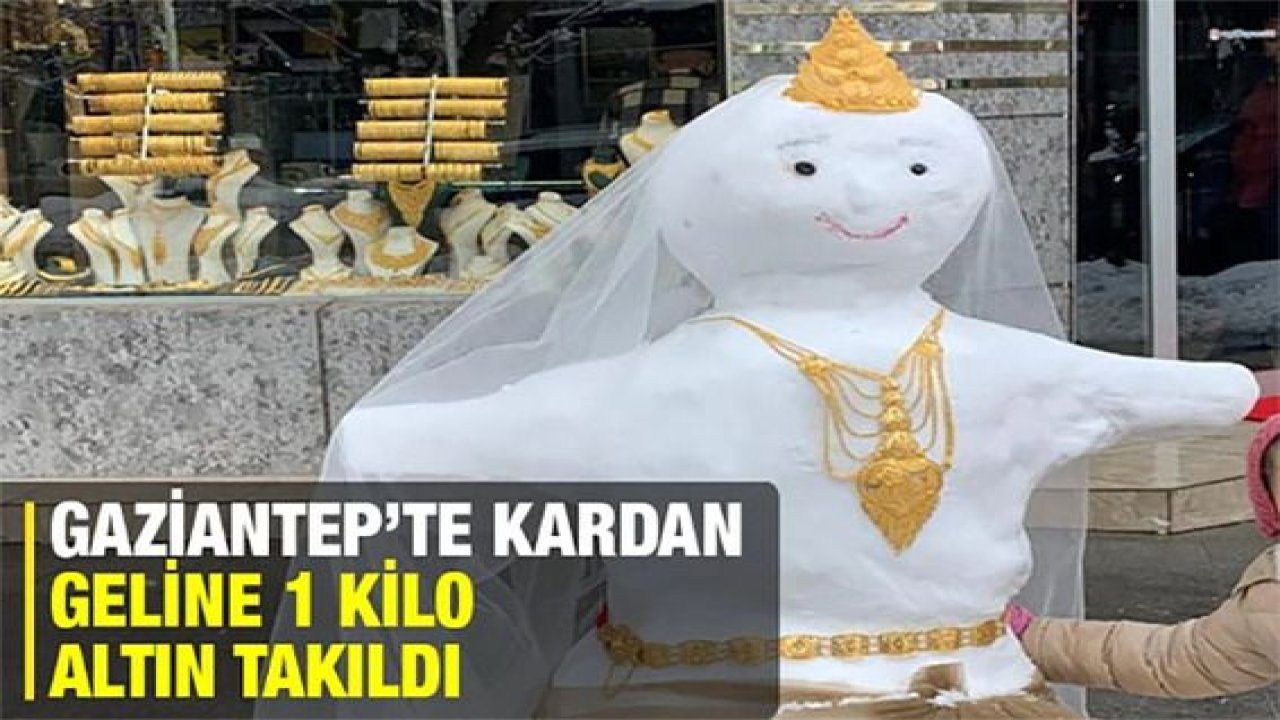 Video Haber: Gaziantep’te kardan geline 1 kilo altın taktılar...Sonrada Video Ve Resim Çektiler