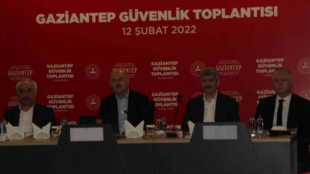 Bakan Soylu Gaziantep’te güvenlik toplantısına katıldı