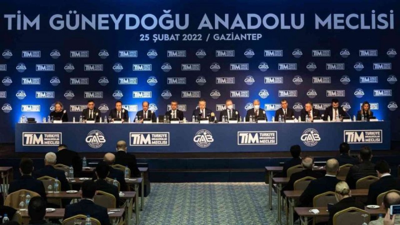 TİM Güneydoğu Anadolu Meclisi buluştu