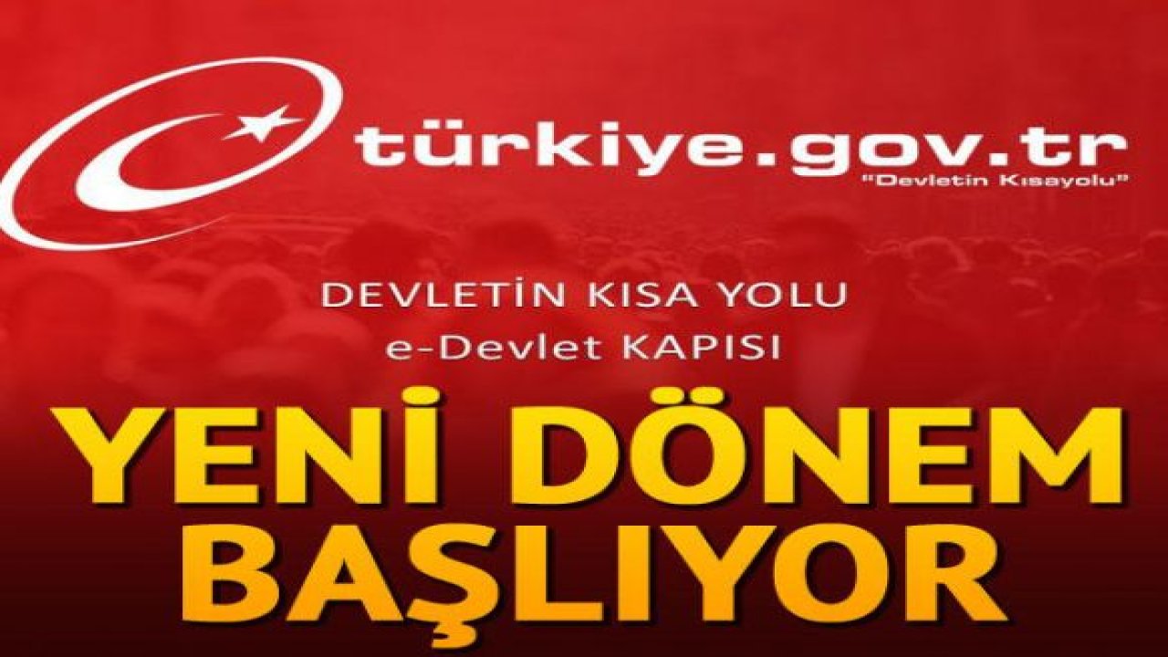 E-devlet abonelik uygulaması başlıyor