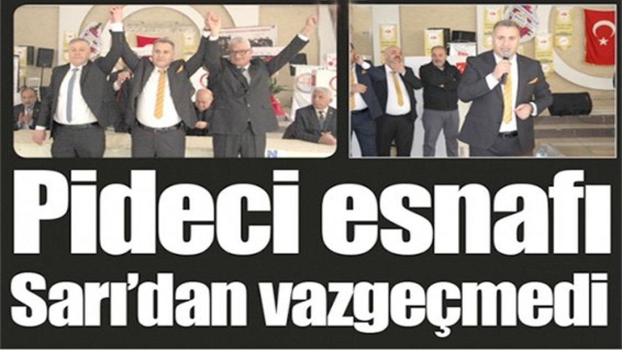 Gaziantep Pideciler, Yufkacılar ve Simitçiler Esnaf Odasına Abdullah Sarı Seçildi