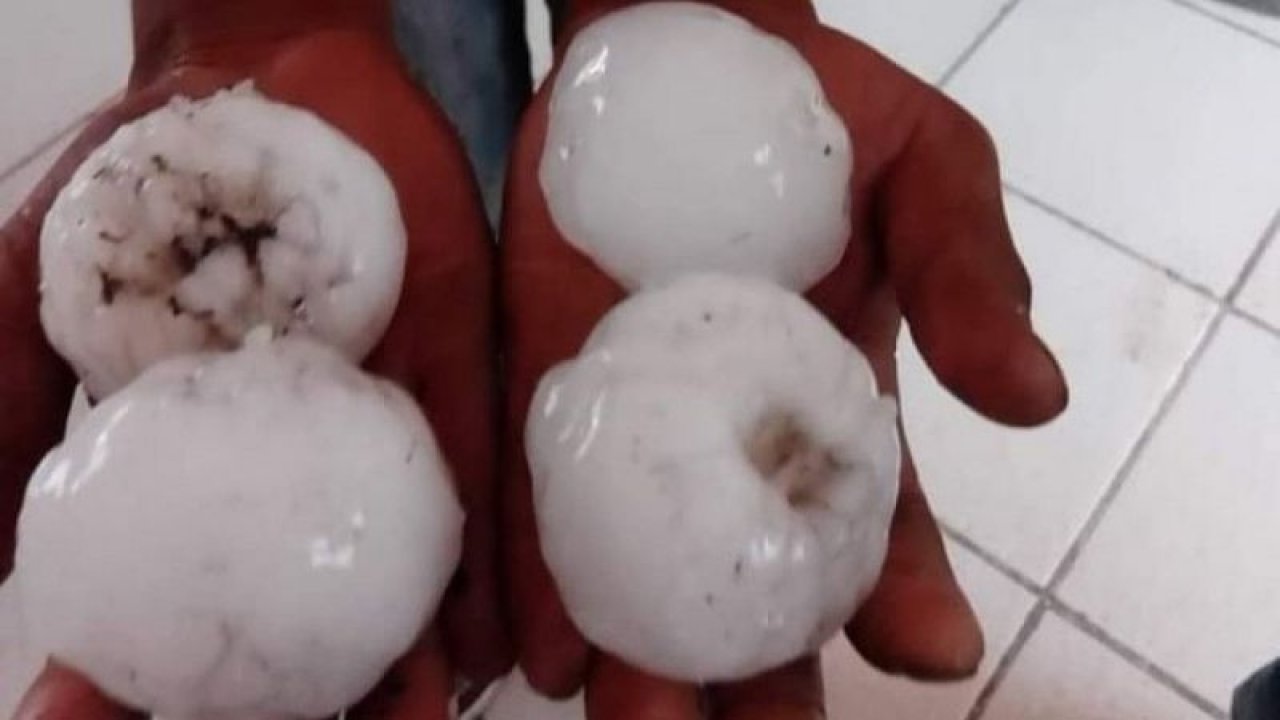 Tenis topu büyüklüğünde dolu yağdı