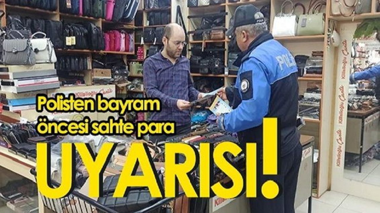 Gaziantep'te Esnafa Sahte Para Uyarısı! Lütfen 'DİKKAT' Edin