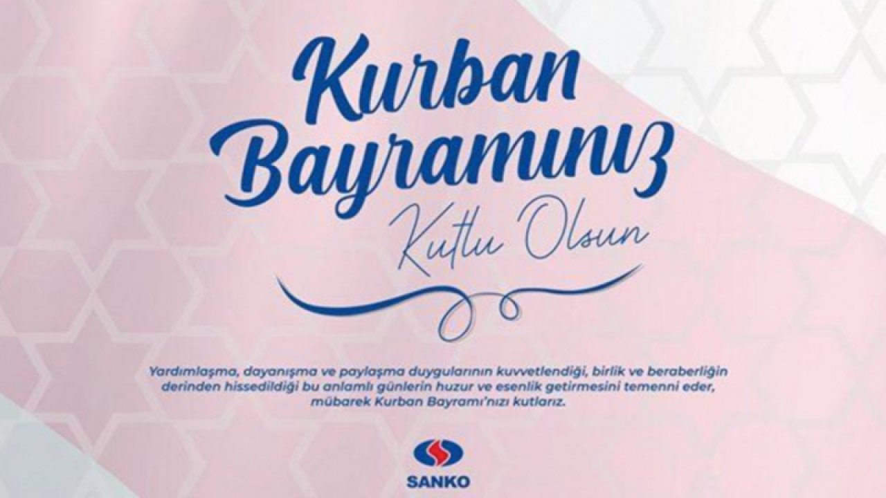 SANKO Holding Kurban Bayramınızı Kutlar