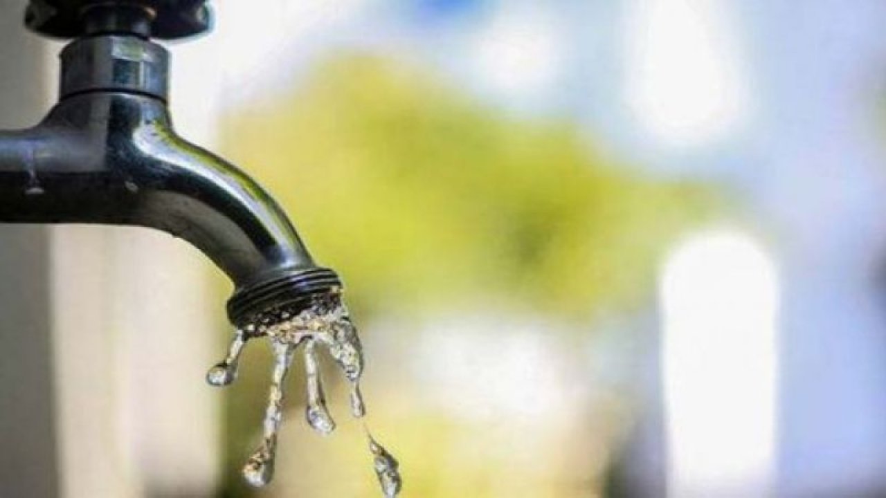 8 Aralık 2022 Gaziantep Su Kesintileri Mahallelere Göre Liste! Gaziantep Su Kesintisi Nerelerde Olacak?