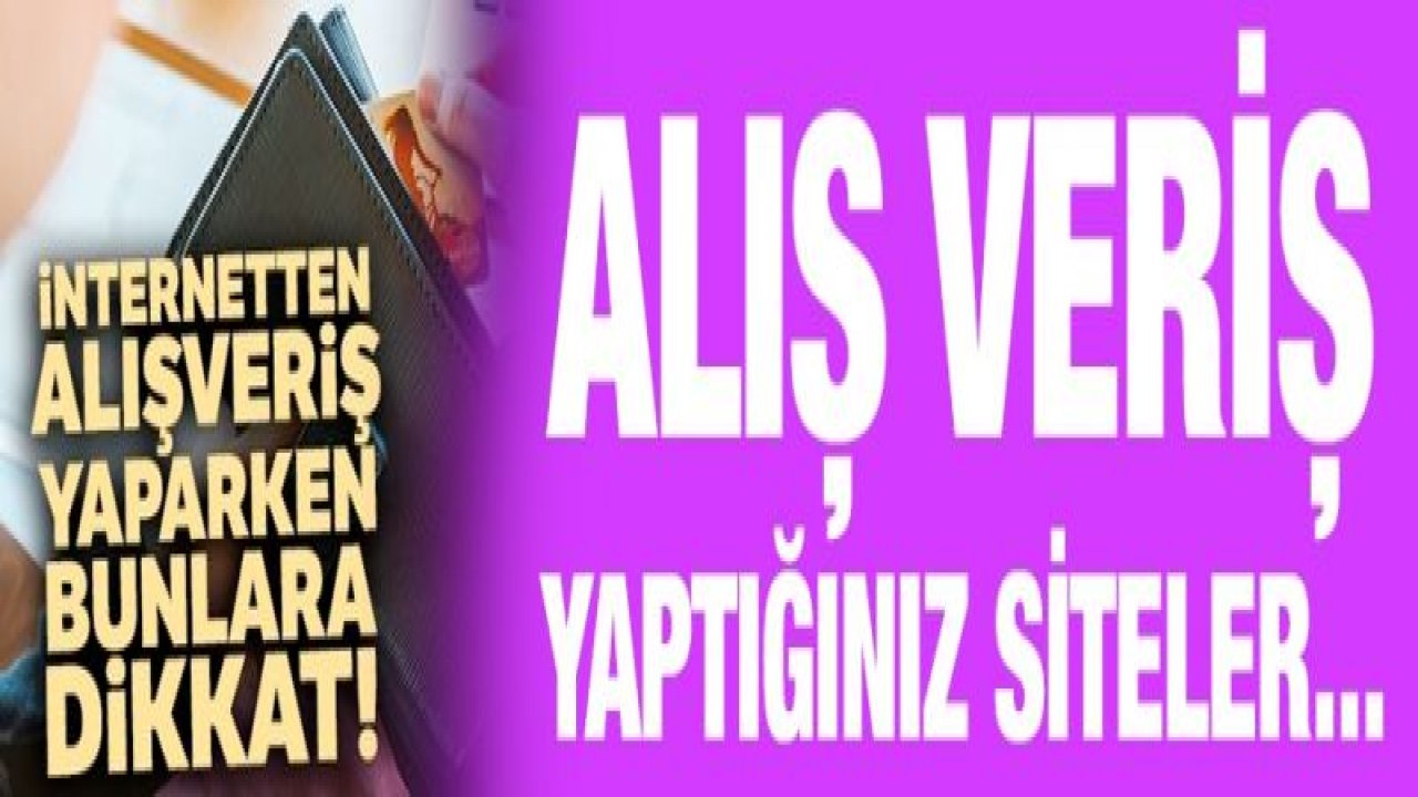 İnternetten alışveriş yaparken kredi kartı bilgilerinizi kaptırmayın