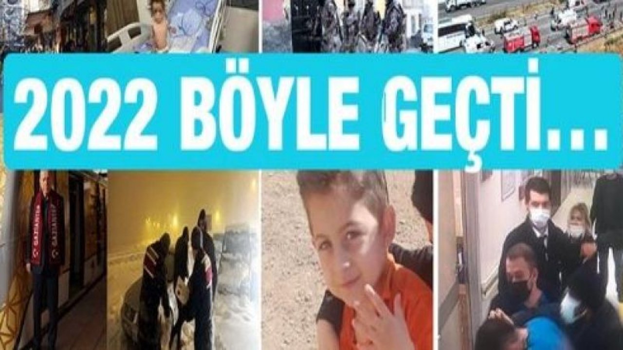 Gaziantep'te 2022'de neler Yaşandı? 16 Kişinin Hayatını Kaybettiği Kaza, Kar Esareti, Karkamış Saldırısı dahil 10'larca Olay! İşte Gaziantep'te 2022'de Yaşanan Olaylar!