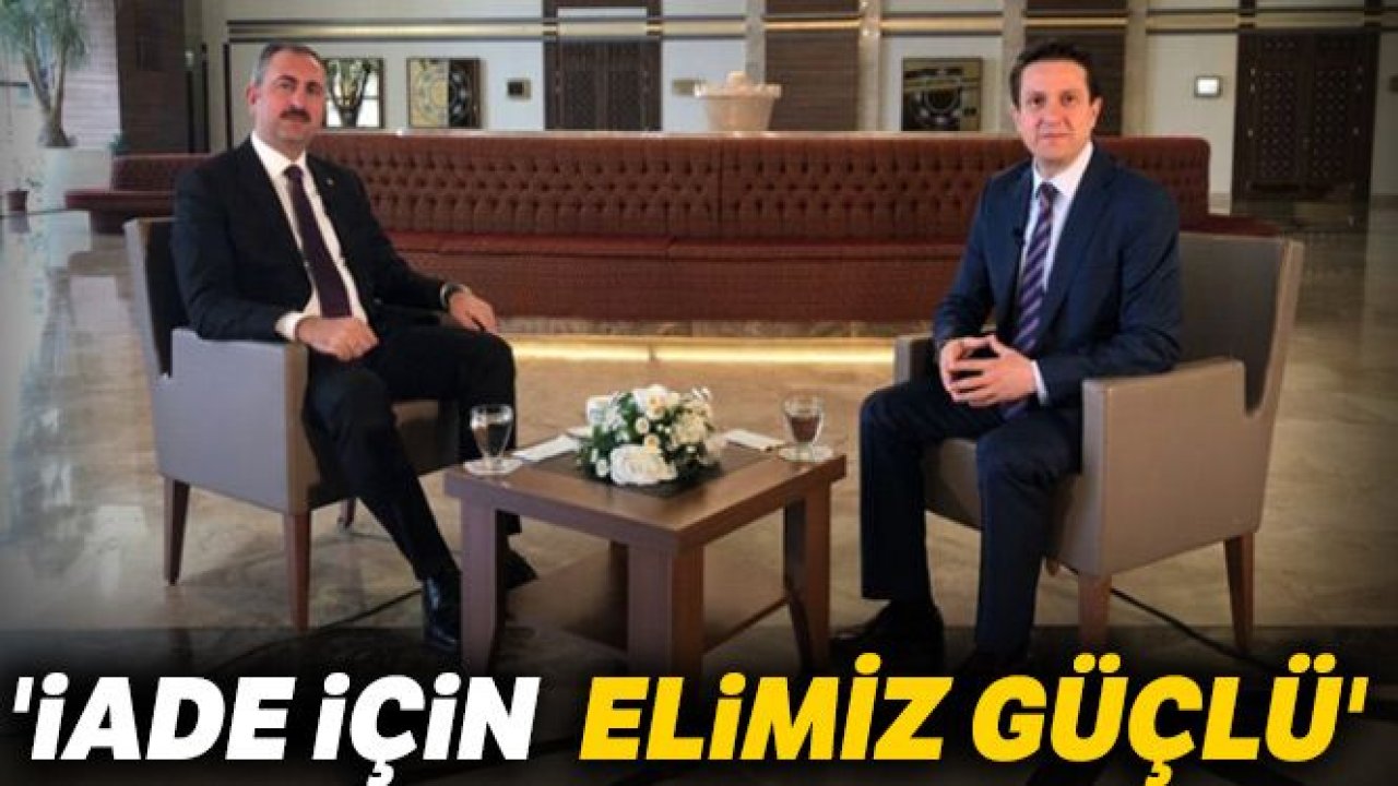 'İade için elimiz güçlü'