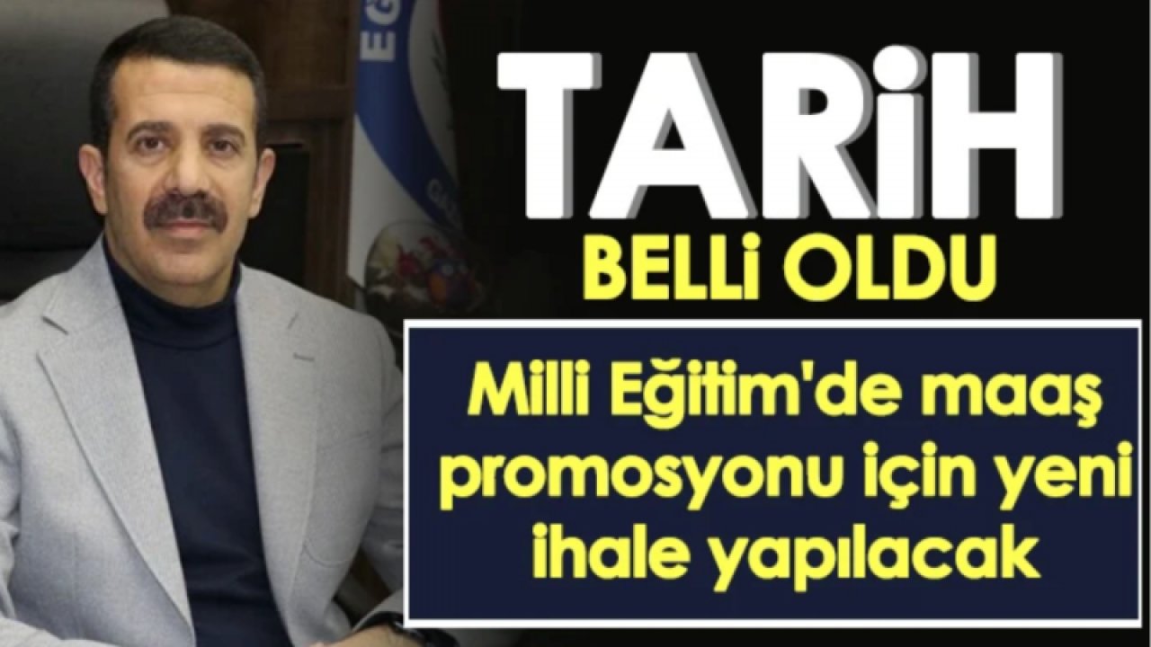 Gaziantep'te Milli Eğitim Müdürlüğünün Maaş Promosyon ihalesi Fes Edilmişti! Eğitim Bir-Sen'den maaş promosyonu açıklaması!