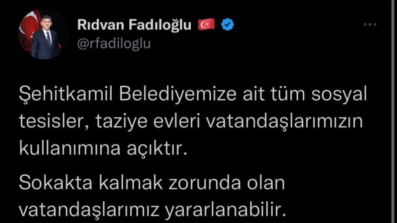 Gaziantep Şehitkamil Belediyesi’nden açıklama! Şehitkamil Belediyemize ait tüm sosyal tesisler, taziye evleri vatandaşlarımızın kullanımına açıktır.