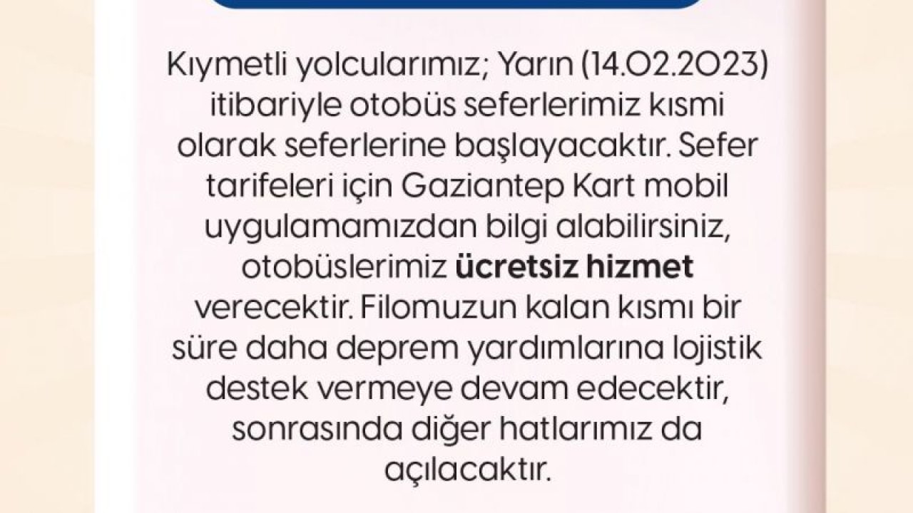 Son dakika! Gaziulaş’tan açıklama! Otobüs ve Gaziray…
