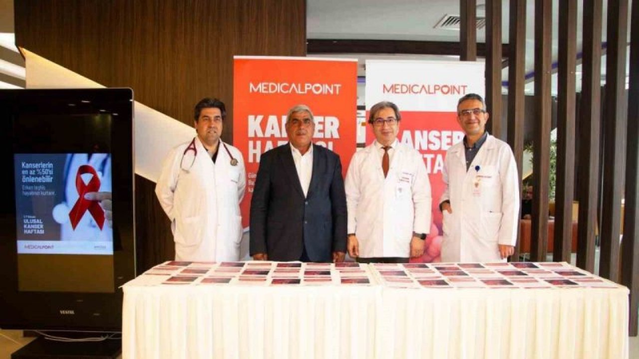 Medical Point Gaziantep Hastanesi’nden Kanser Haftası etkinliği