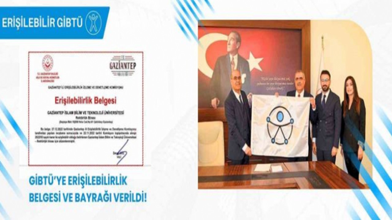 GİBTÜ’ye erişilebilirlik belgesi ve bayrağı