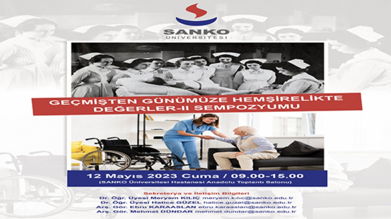 SANKO Üniversitesi’nde hemşirelik sempozyumu