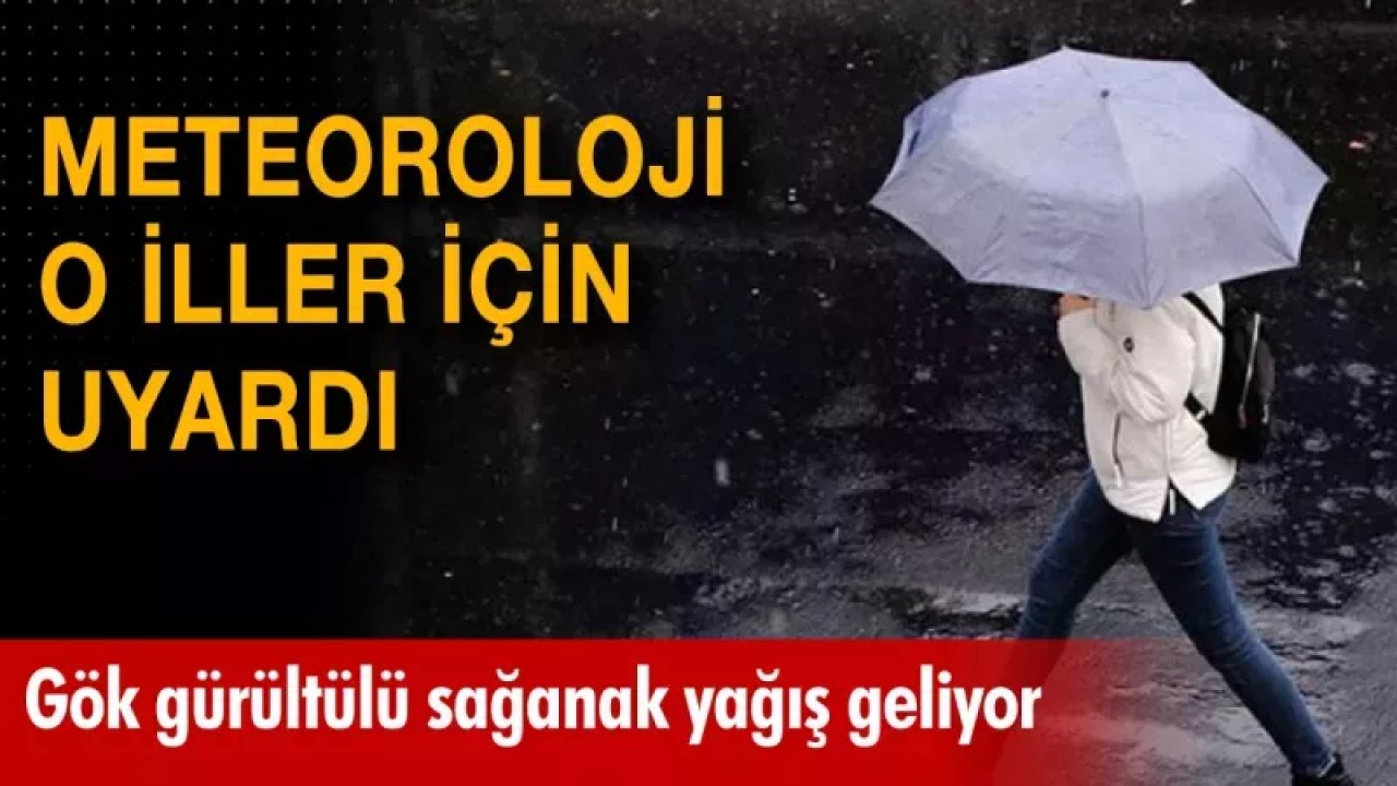 Gaziantep ve beş ile meteorolojiden uyarı! Dikkatli ve tedbirli olun!